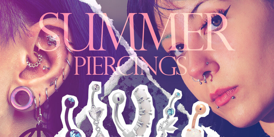 Les Piercings Incontournables de L'été