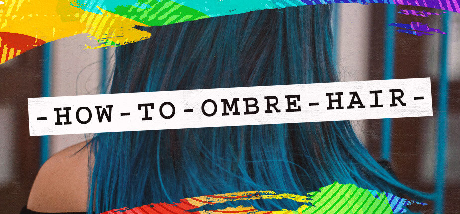 How To Ombre Hair