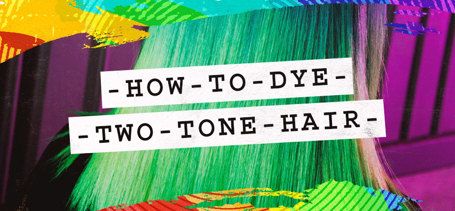 How To Dye Two Tone Hair